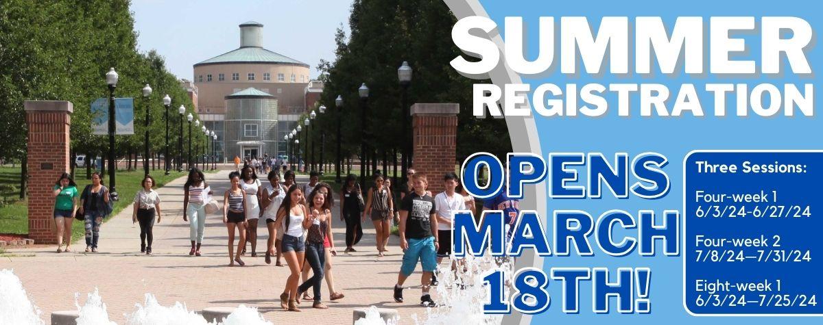 Summer Registration Opens March 18